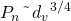 P_n~ \~{}~ {d_v}^{3/4}